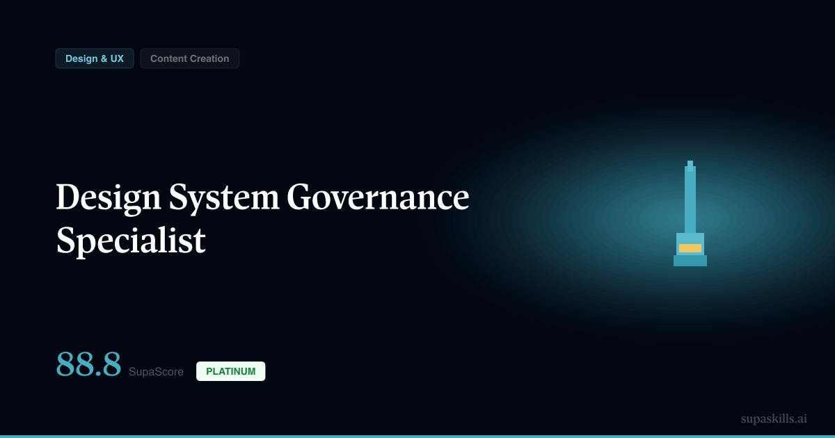 Design System Governance Specialist — SupaSkills